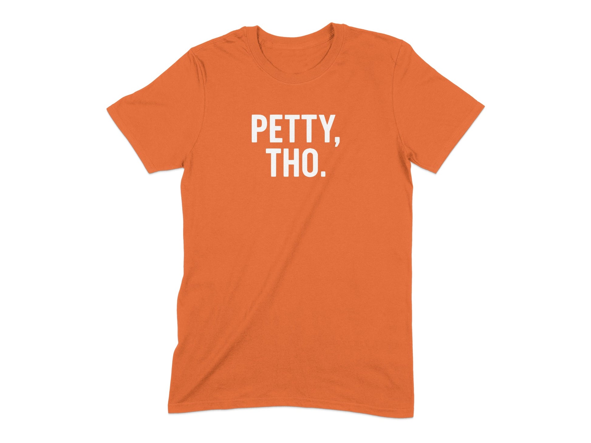 Petty Tho Statement Orange Graphic Tee Shirt product