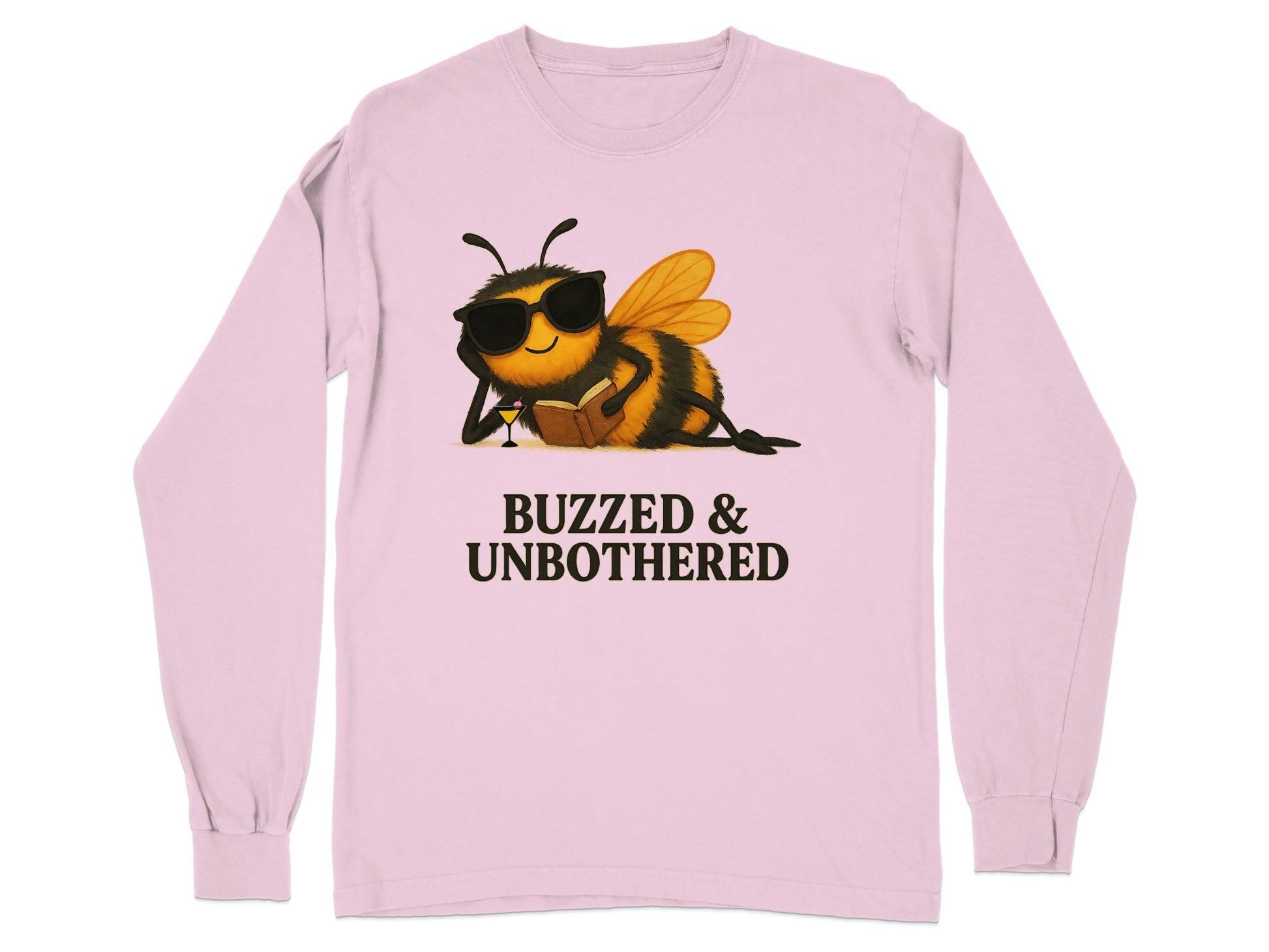 Buzzed and Unbothered Long Sleeve Shirt Product Type