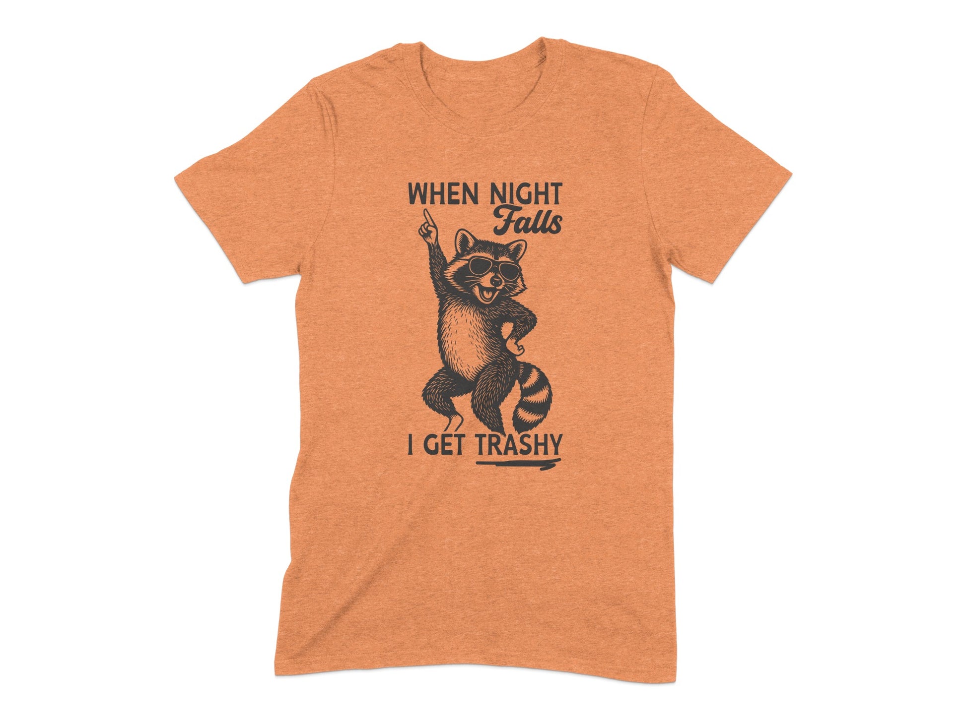 When Night Falls I Get Trashy Graphic Shirt product type