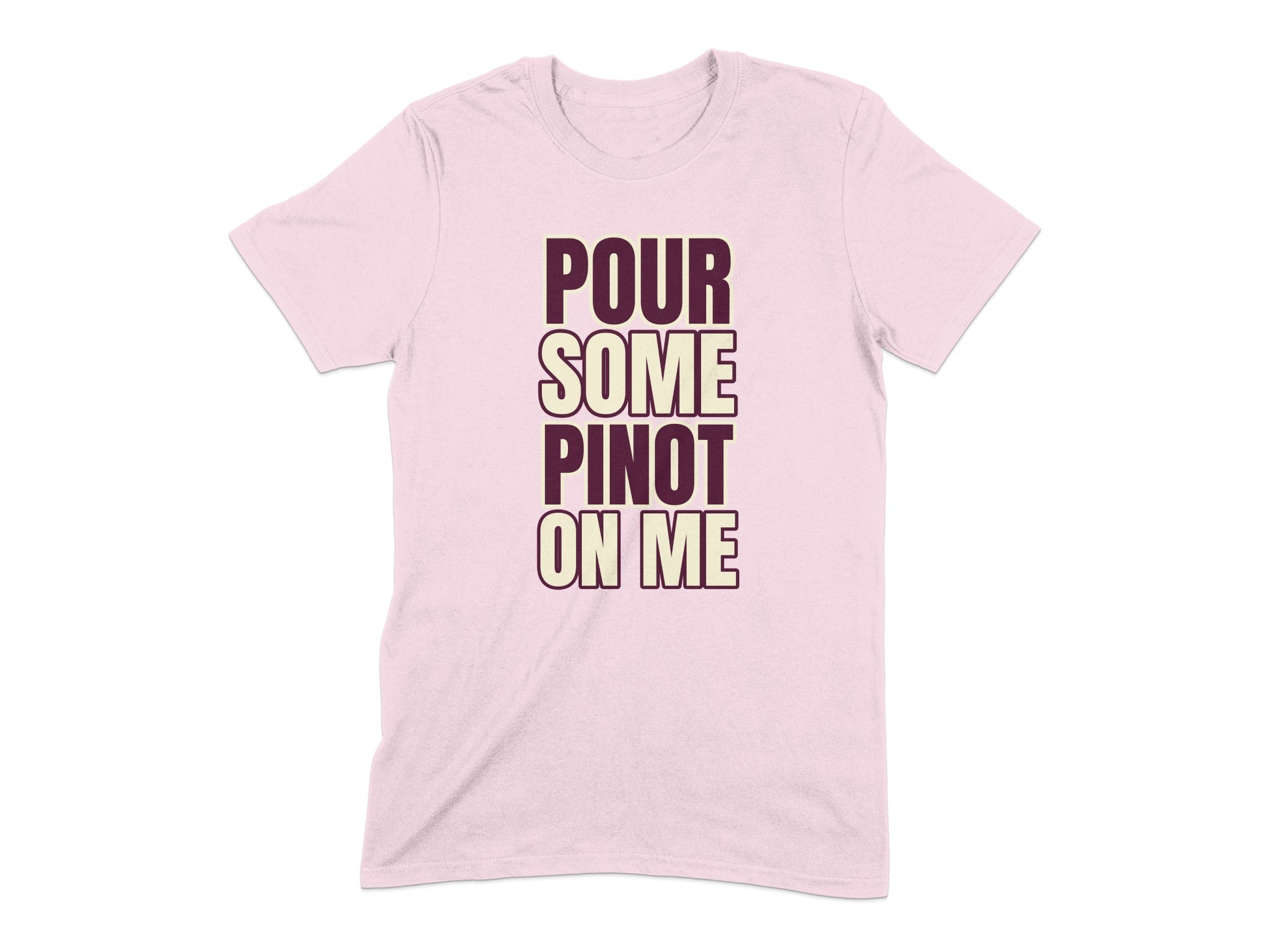 Pour Some Pinot On Me Graphic Tee product