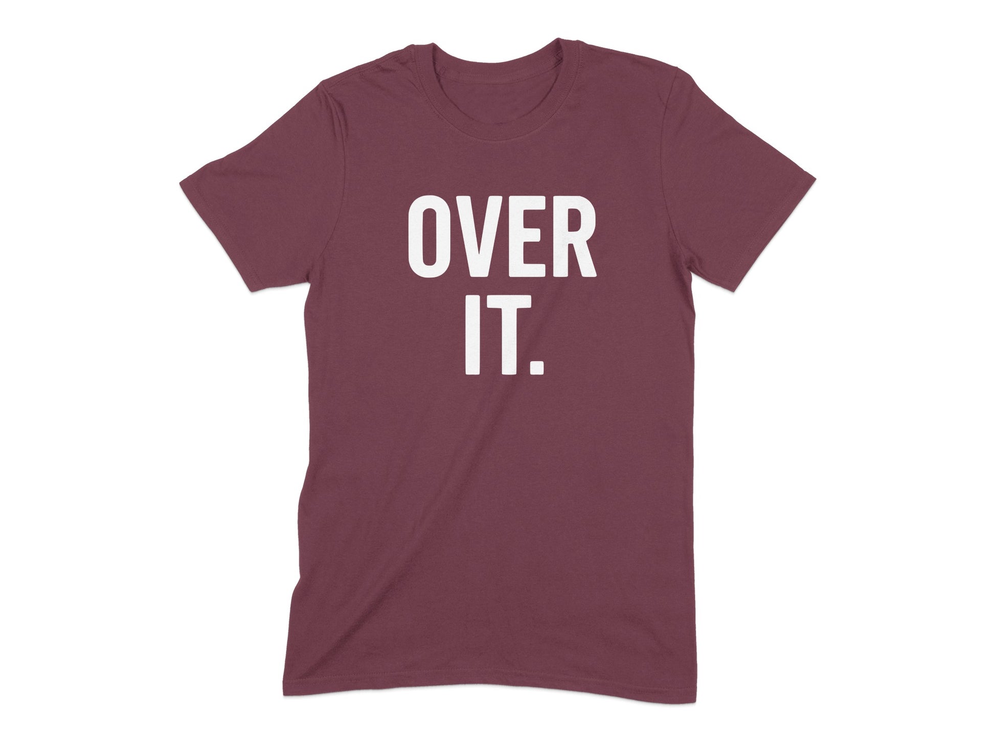 Over It Statement Burgundy T-shirt product