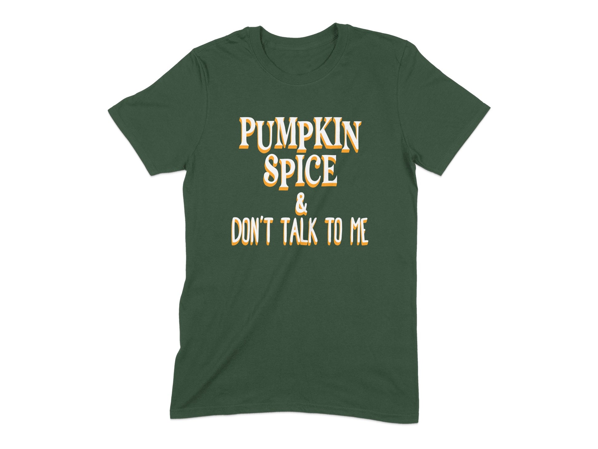Pumpkin Spice Don't Talk to Me Women's T-shirt Product