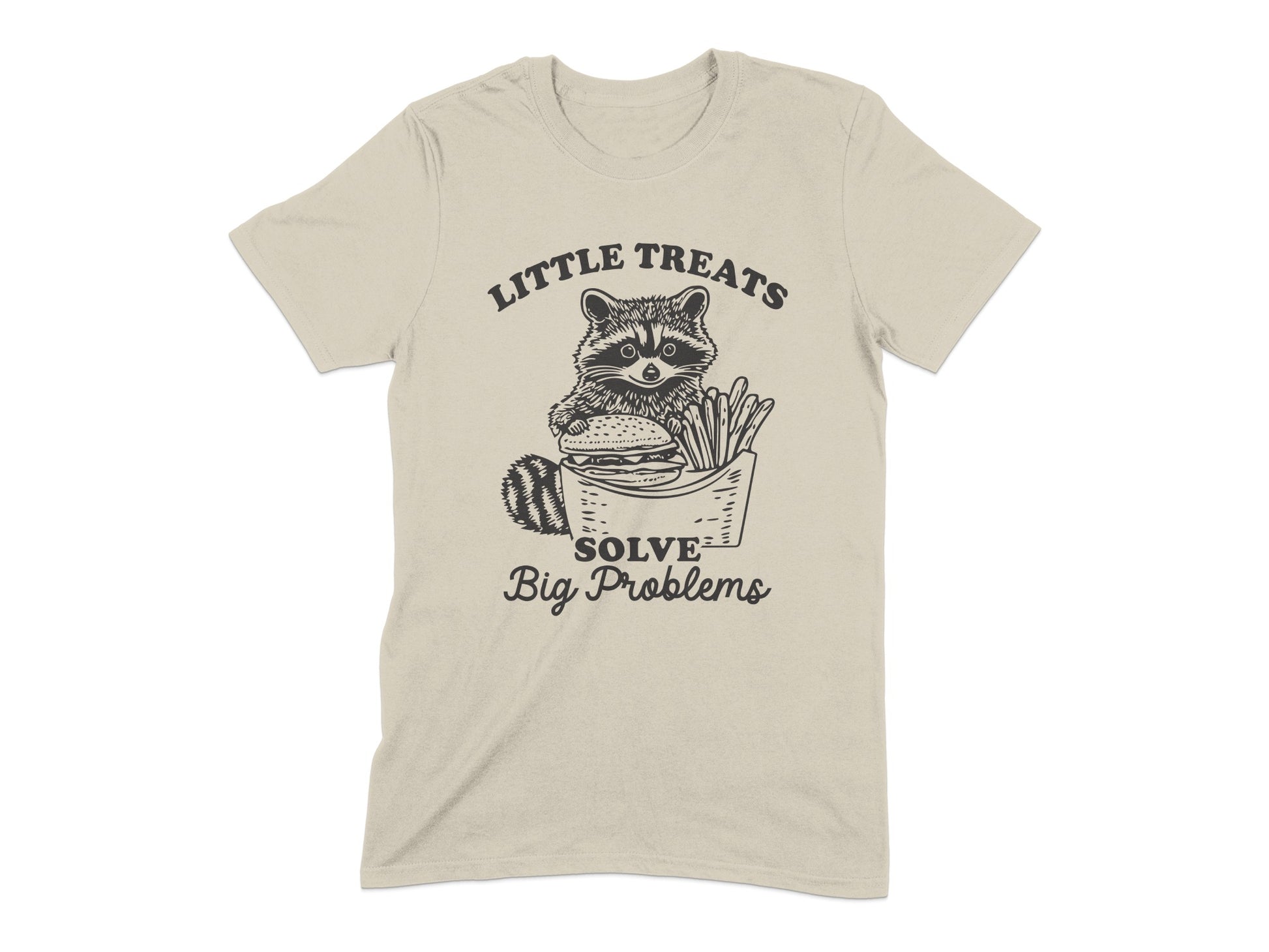 Little Treats Solve Big Problems T-Shirt product type