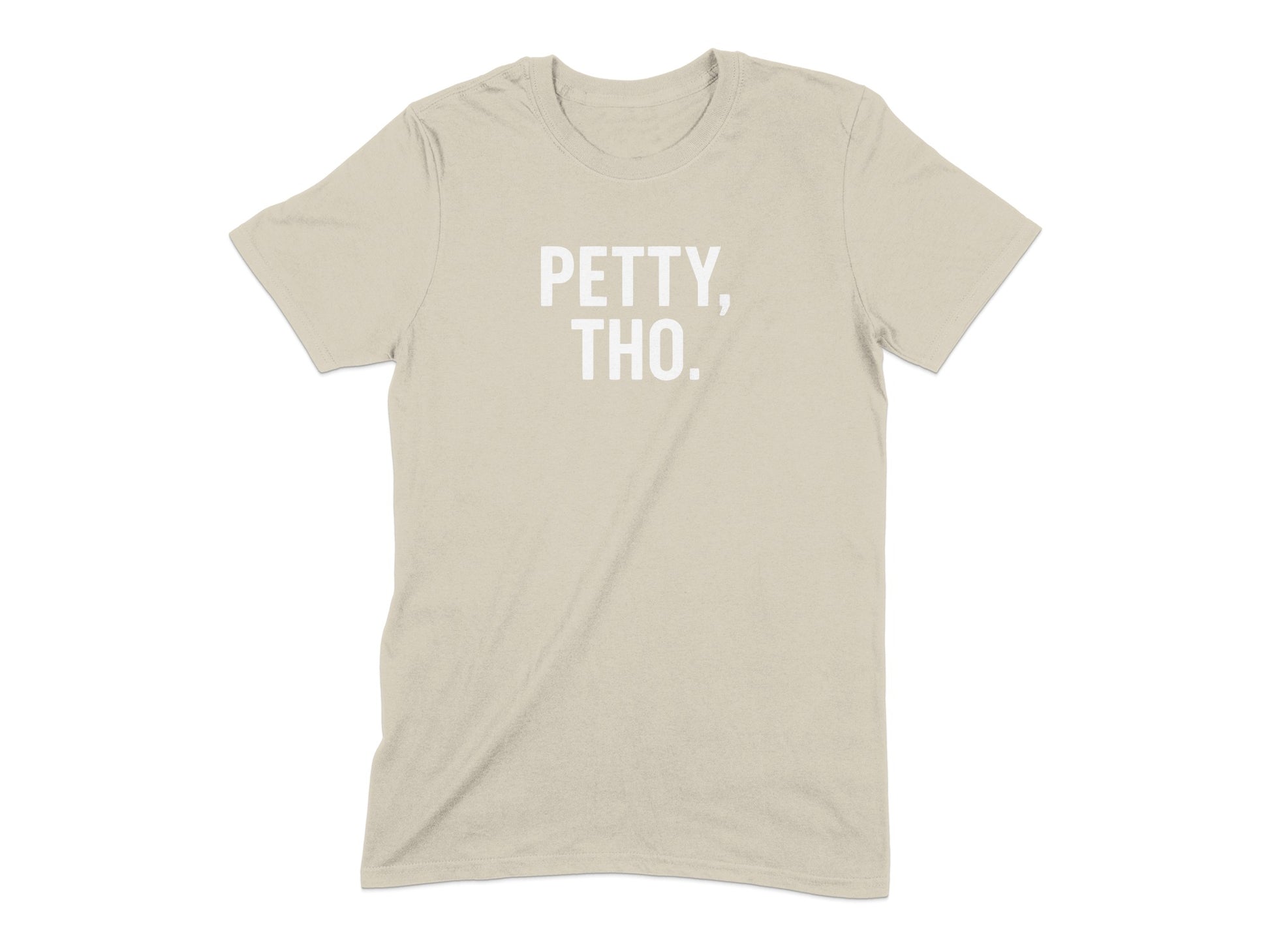 Petty Tho Graphic Tee Shirt Casual Wear Product Type