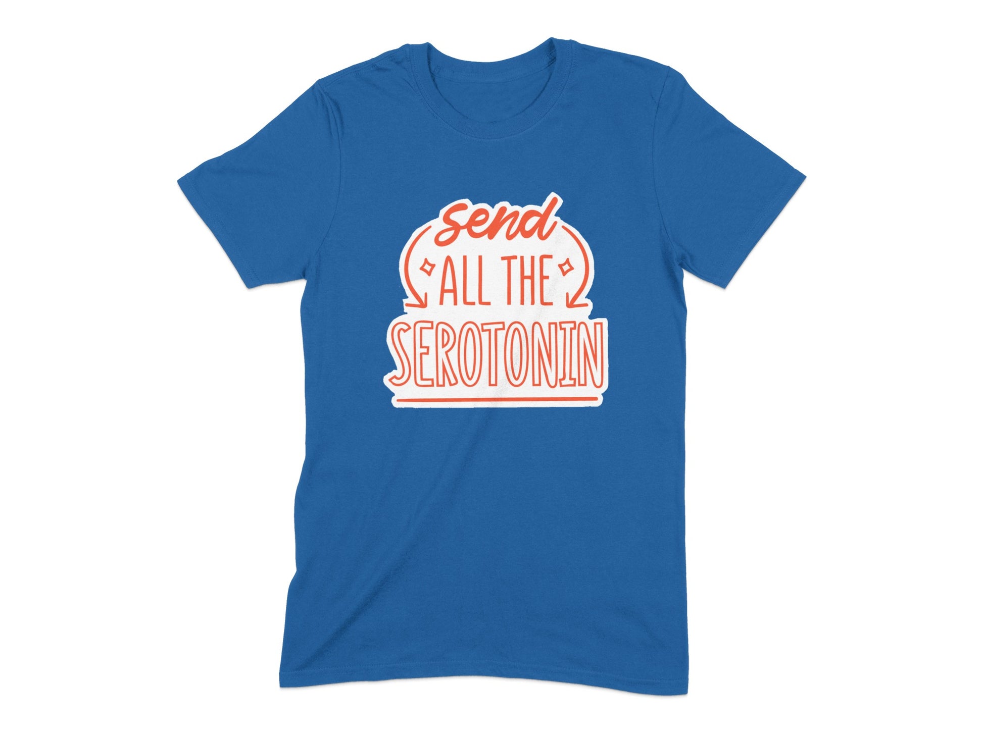 Send All the Serotonin Graphic Tee shirt product type