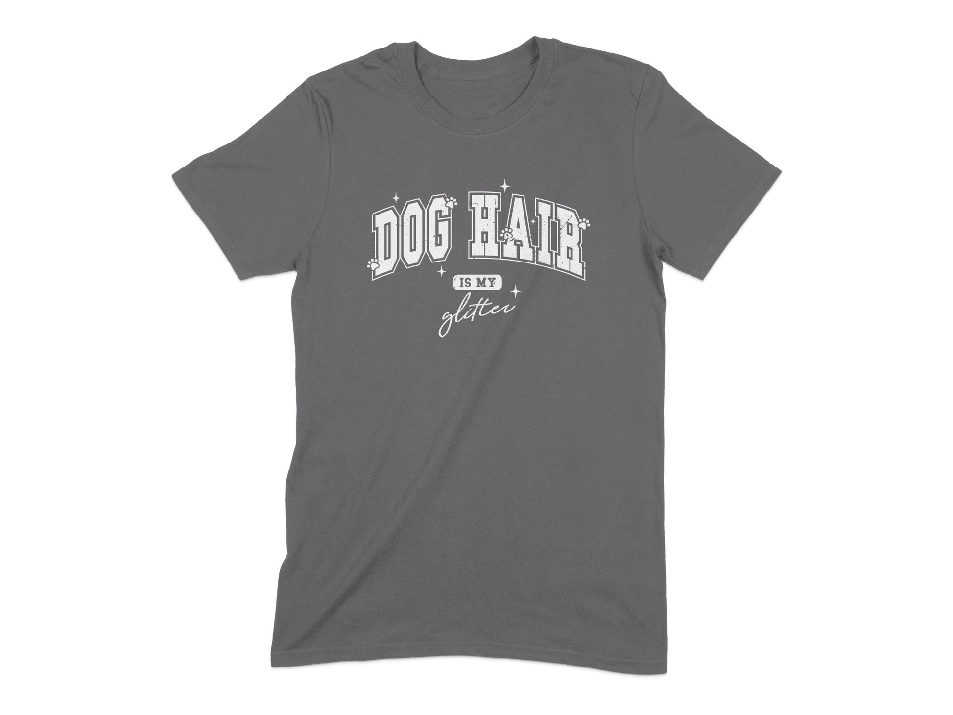 Dog Hair Is My Glitter Graphic T-shirt product type
