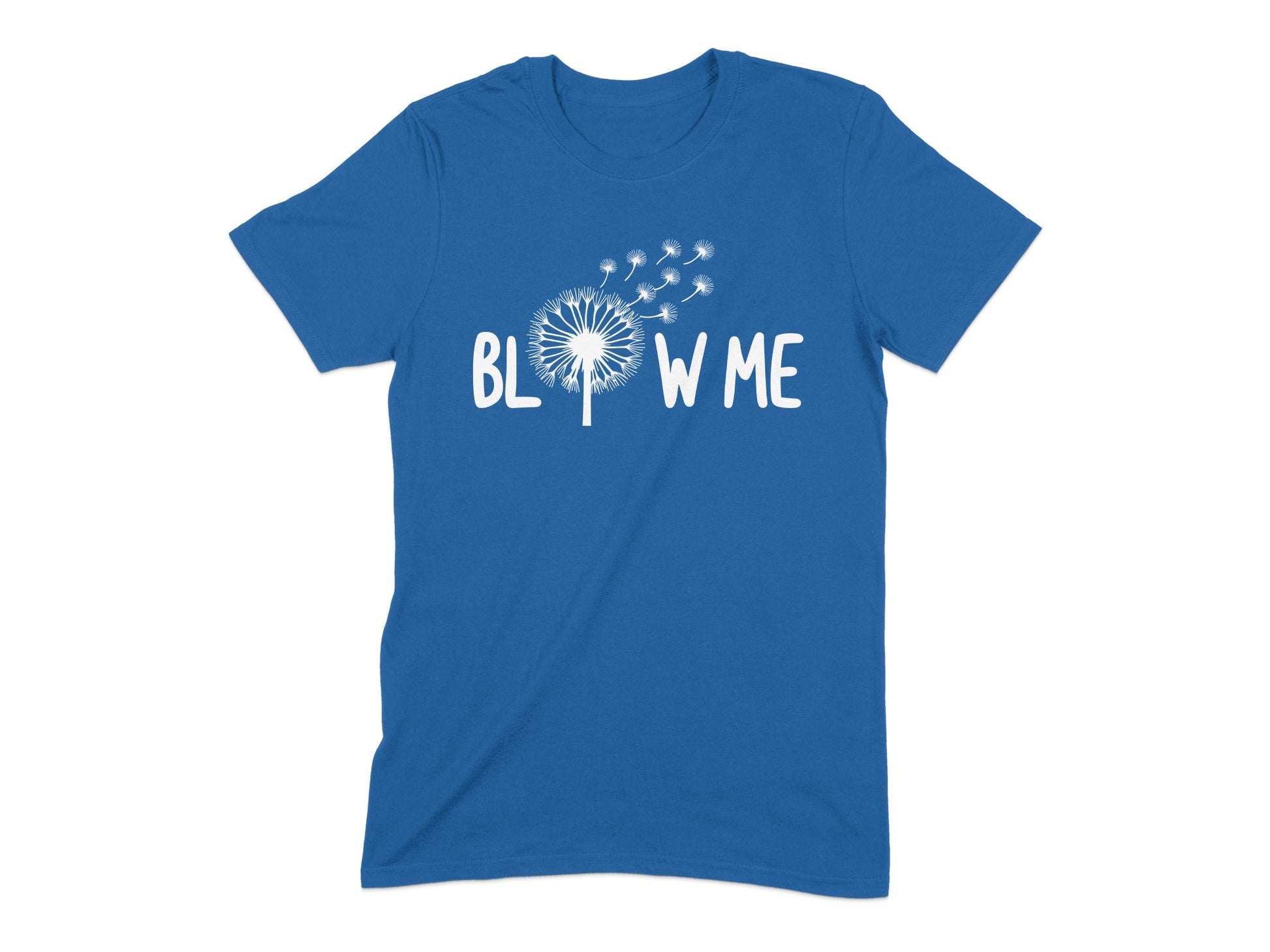 Blow Me Dandelion T-Shirt Funny Graphic Tee product