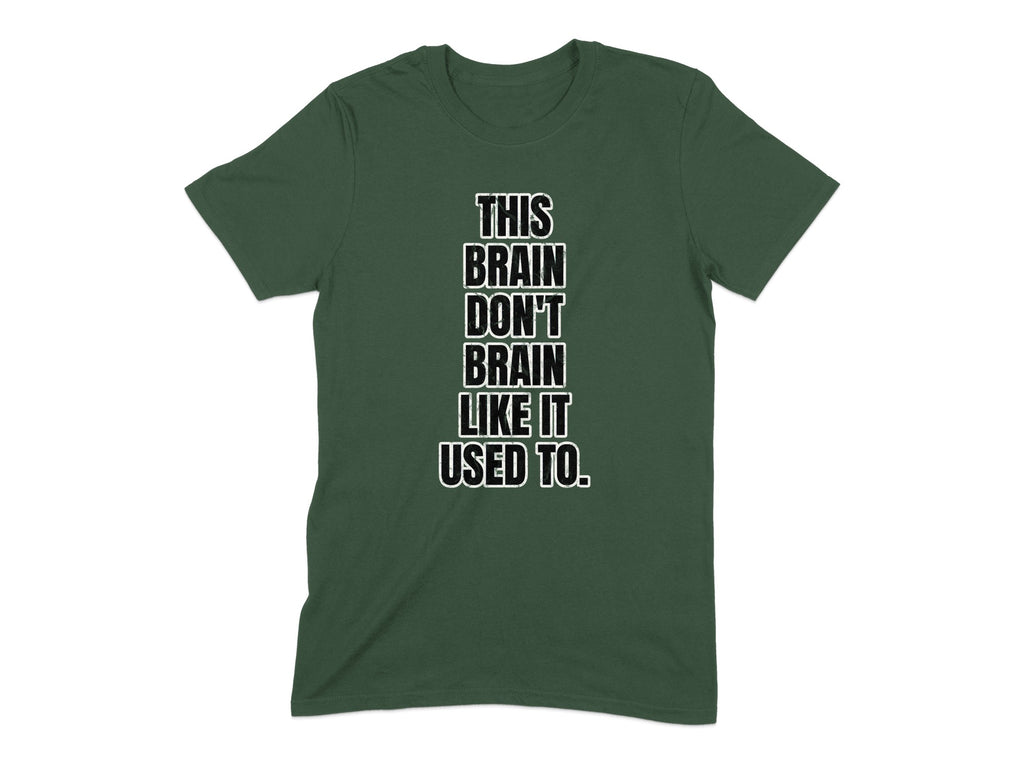 This Brain Don't Brain Like It Used To product type
