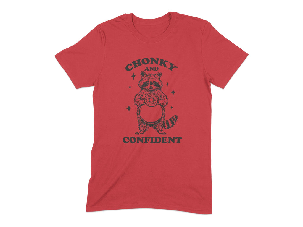 Chonky and Confident Graphic T-Shirt Stylish Fun product type