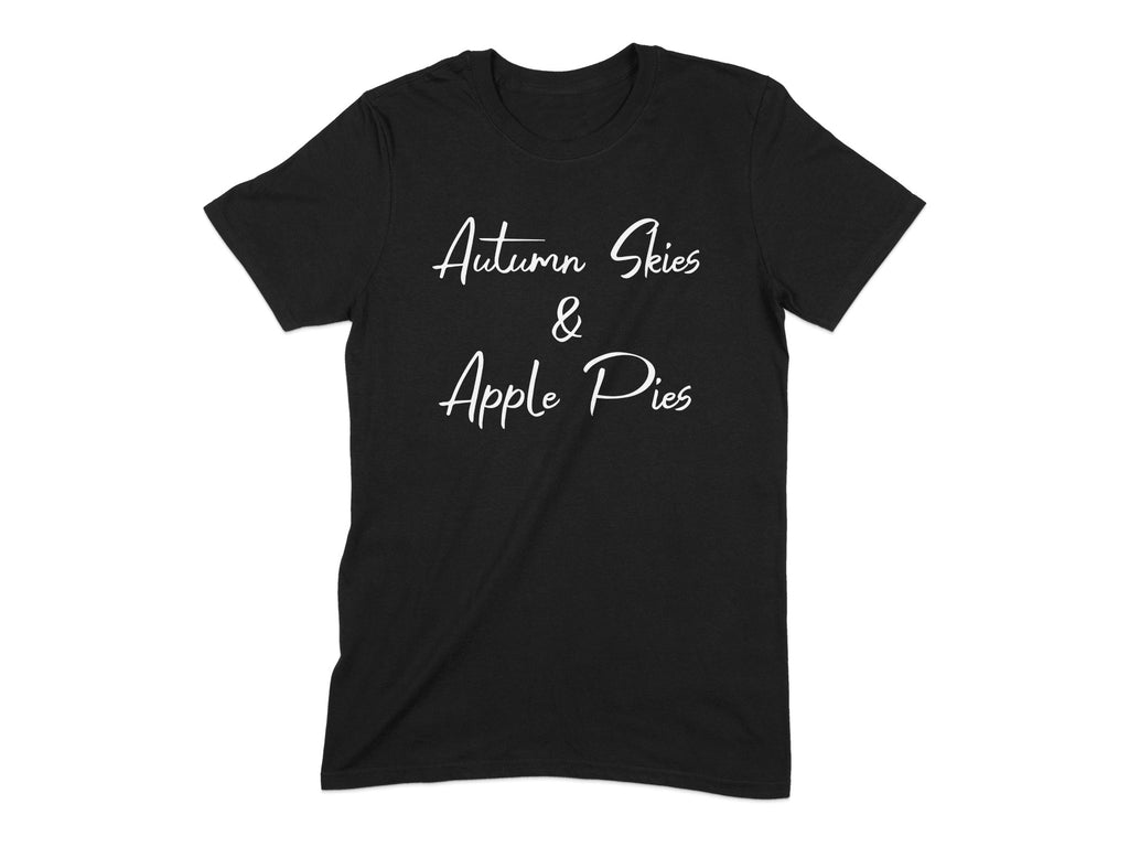 Autumn Skies Apple Pies Text Graphic Tee Shirt product