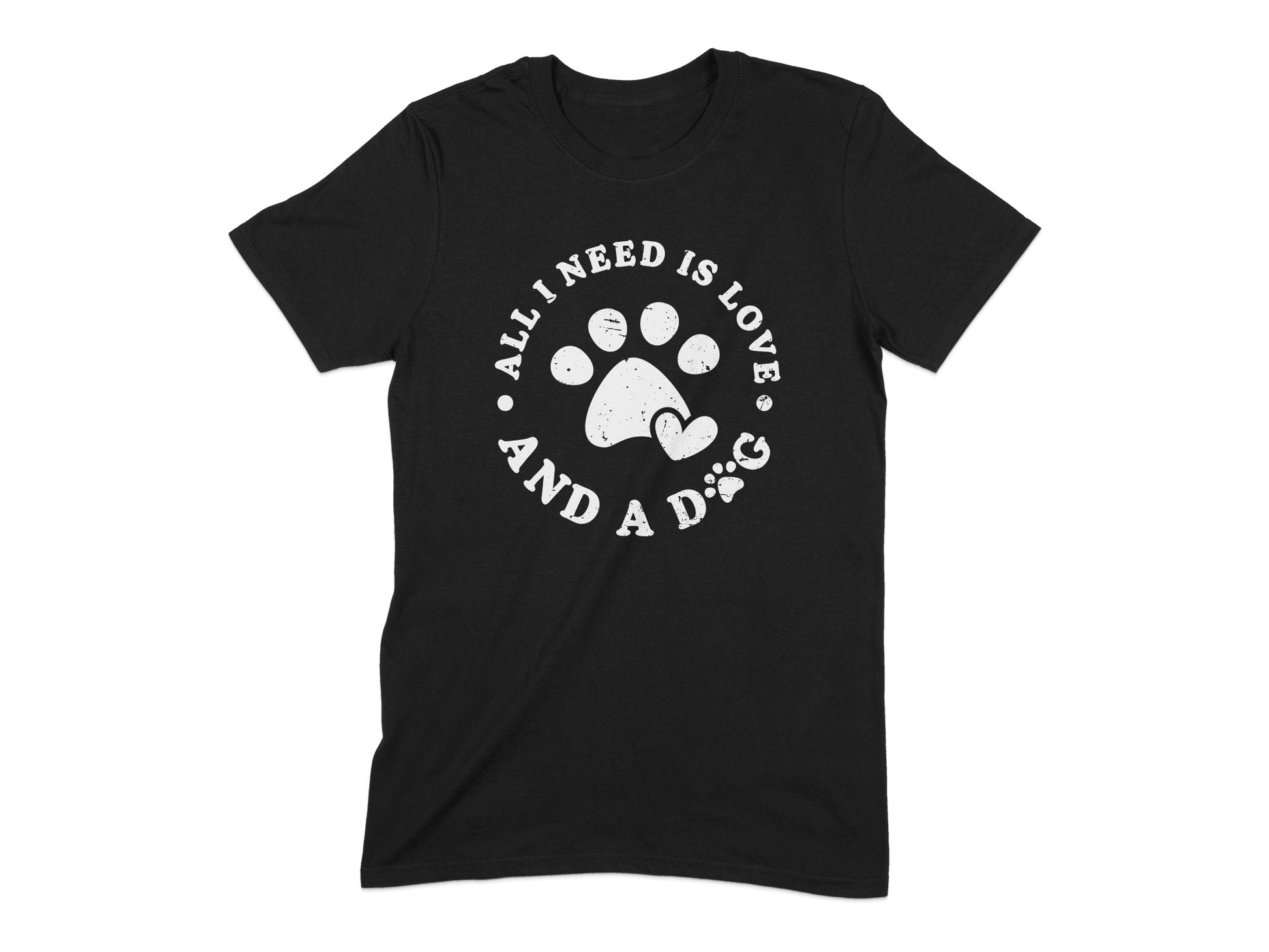 All I Need is Love and a Dog T-Shirt product