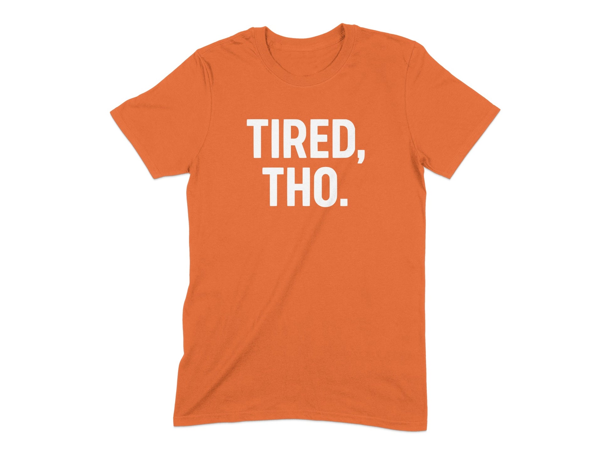 TIRED THO Statement Graphic Tee product