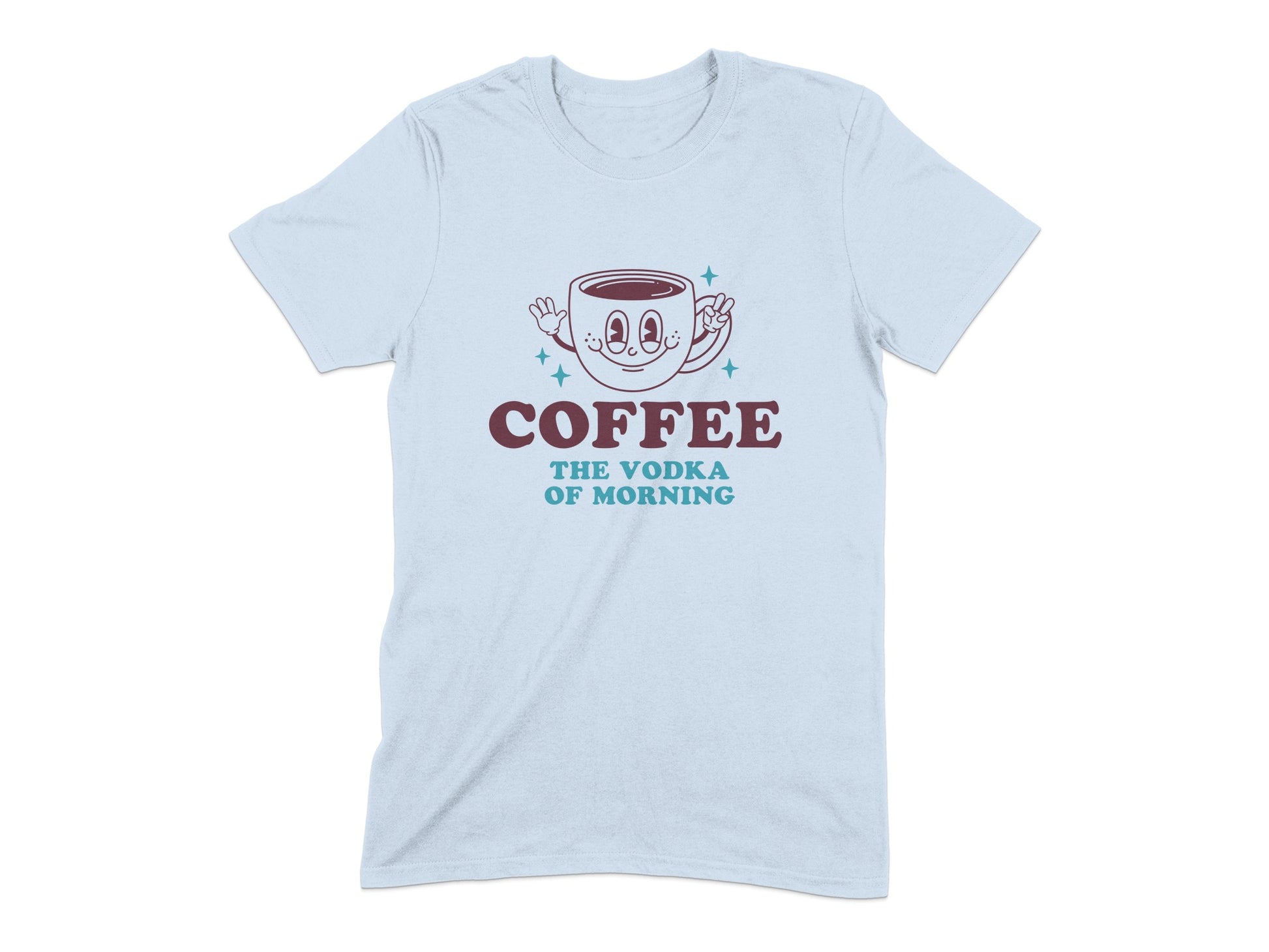 Coffee The Vodka of Morning T-shirt product type