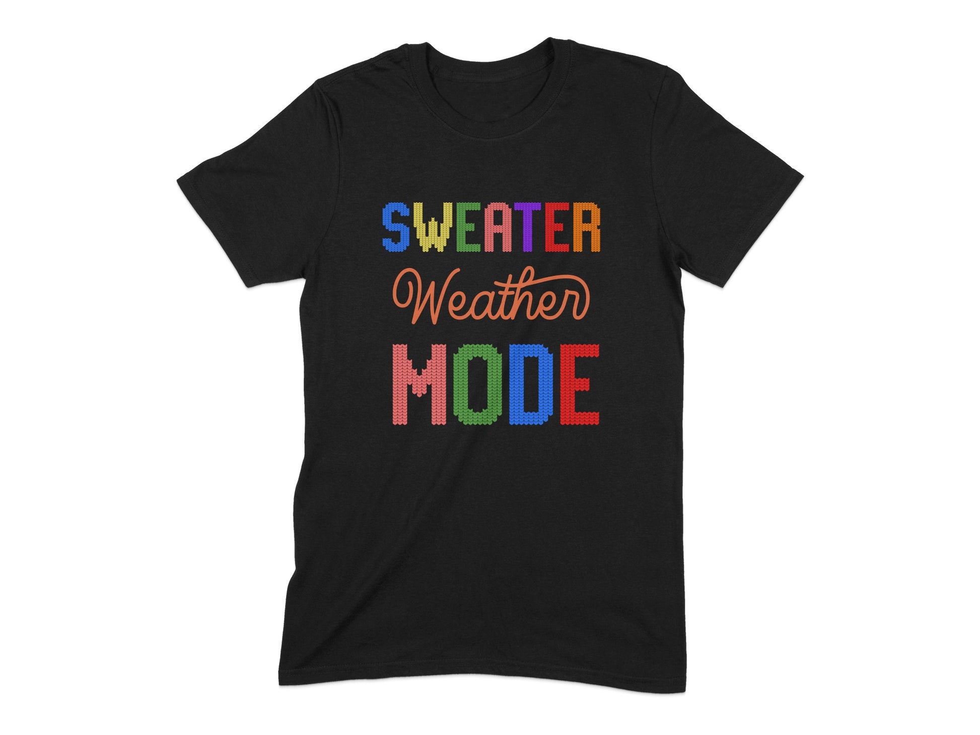 Sweater Weather Mode Graphic Tee Stylish Apparel product type