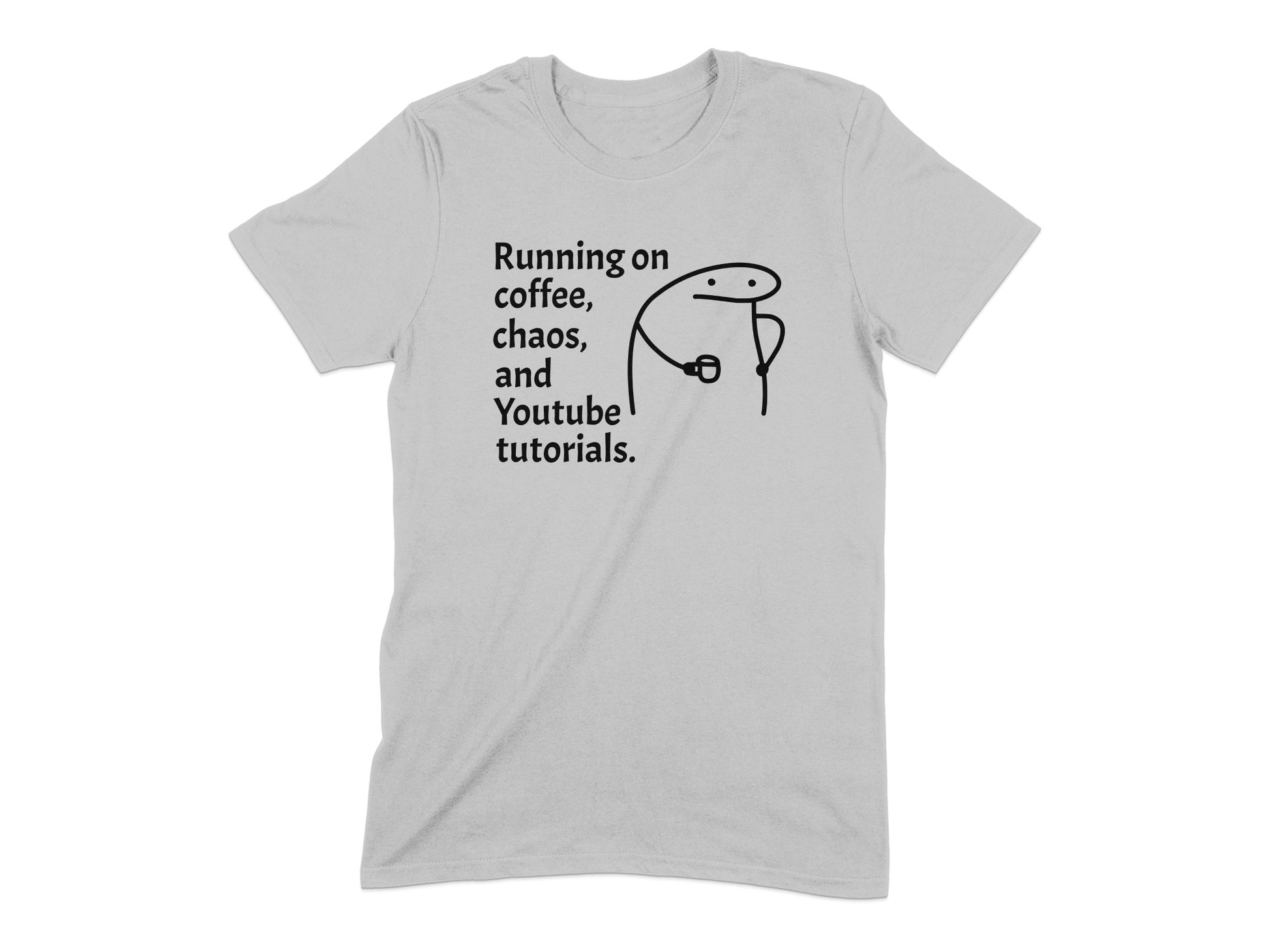 Running on Coffee Chaos and Youtube Tutorials product type